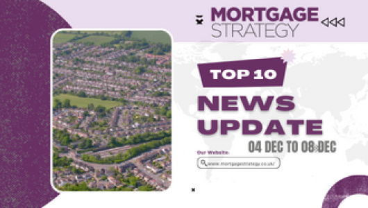 Mortgage-Strategys-Top-10-Stories-04-Dec-to-08-Dec330-%C3%97-250px-530x300.png