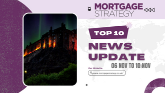 Mortgage-Strategys-Top-10-Stories-06-Nov-to-10-Nov330-%C3%97-250px-530x300.png
