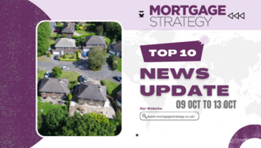Mortgage-Strategys-Top-10-Stories-09-Oct-to-13-Oct-330-%C3%97-250px-530x300.png