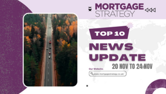 Mortgage-Strategys-Top-10-Stories-20-Nov-to-24-Nov330-%C3%97-250px-530x300.png