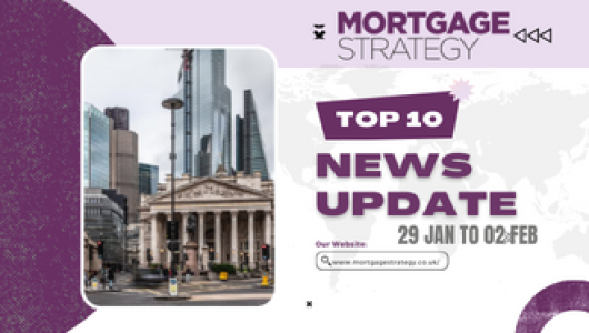 Mortgage-Strategys-Top-10-Stories-29-Jan-to-02-Feb330-%C3%97-250px-530x300.png
